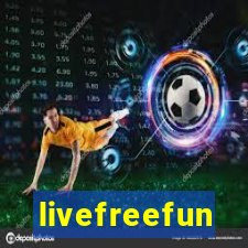 livefreefun