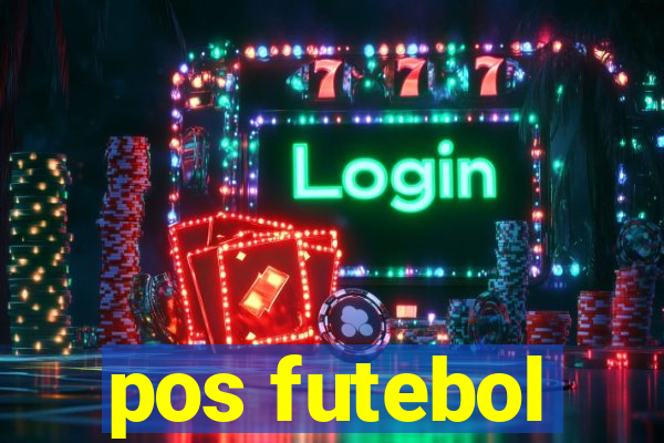 pos futebol