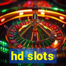 hd slots