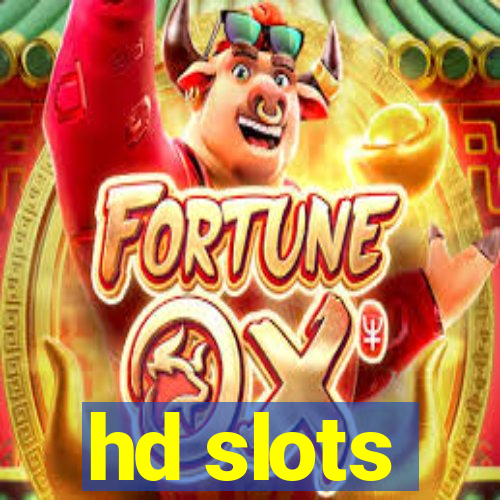 hd slots