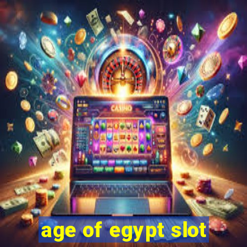 age of egypt slot