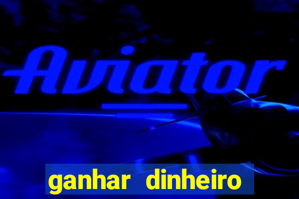 ganhar dinheiro jogando cassino