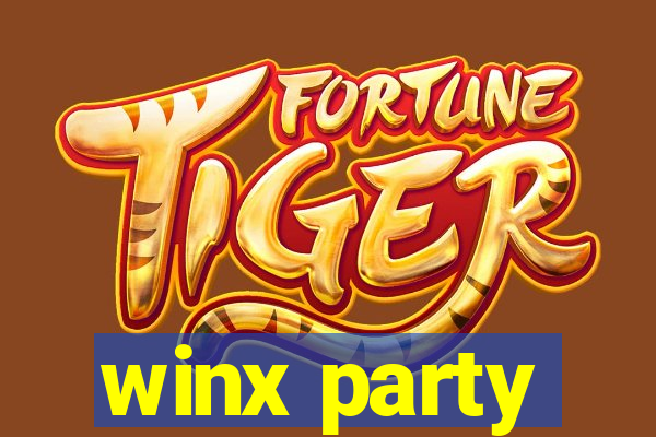 winx party