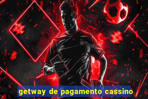 getway de pagamento cassino