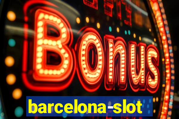 barcelona-slot