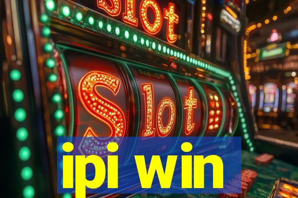 ipi win