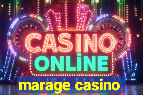 marage casino