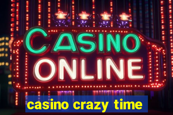 casino crazy time