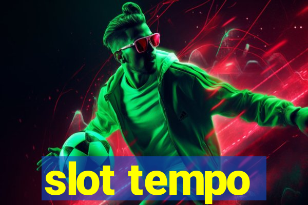 slot tempo