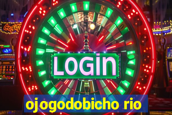 ojogodobicho rio