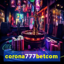 corona777betcom