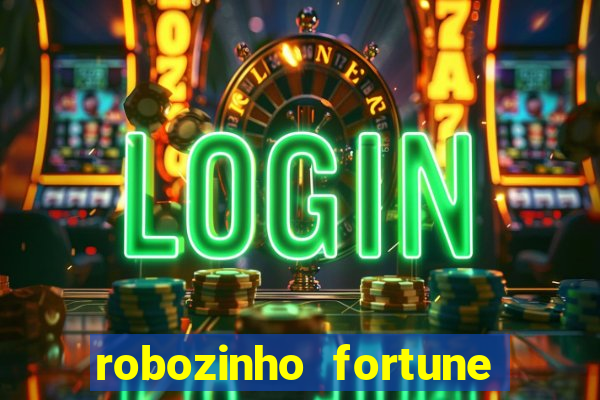 robozinho fortune tiger gr谩tis