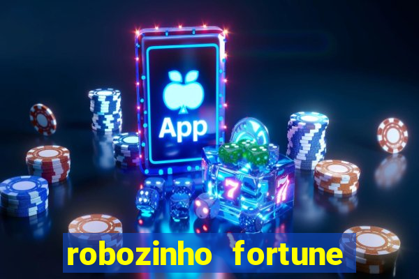 robozinho fortune tiger gr谩tis