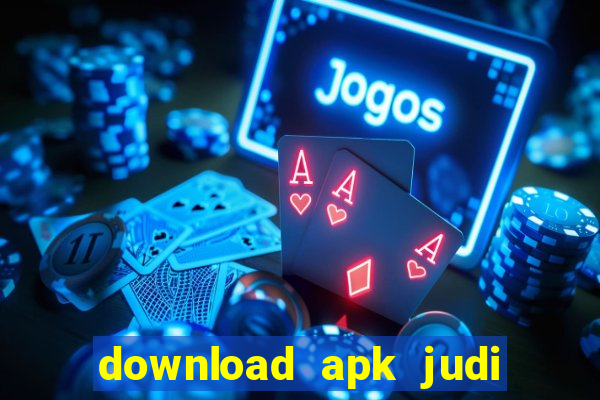 download apk judi slot microgaming