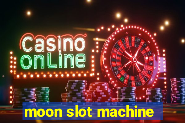 moon slot machine