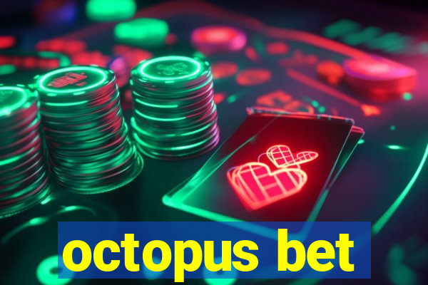 octopus bet