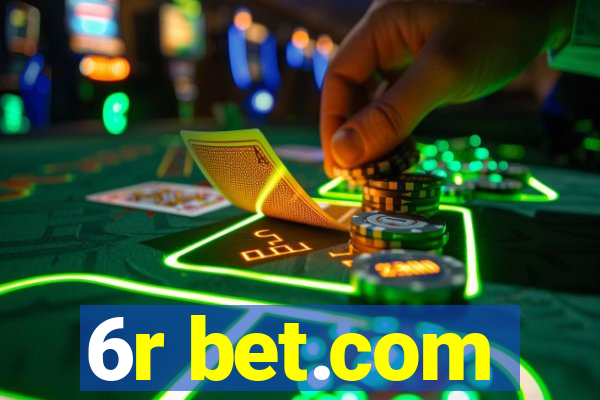 6r bet.com