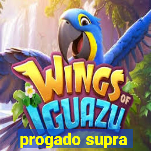 progado supra