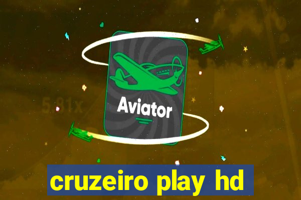 cruzeiro play hd