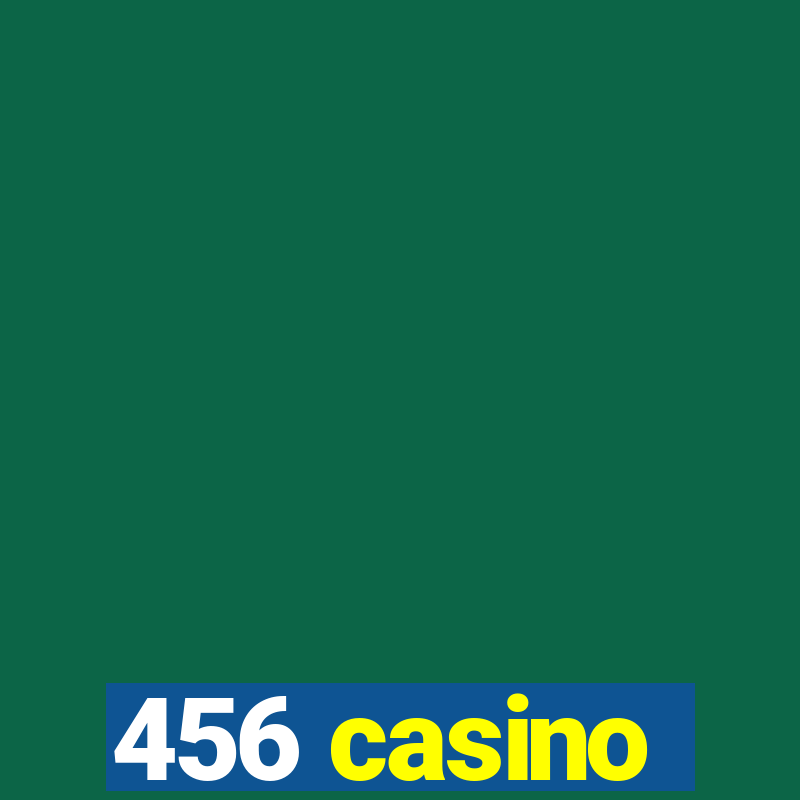 456 casino