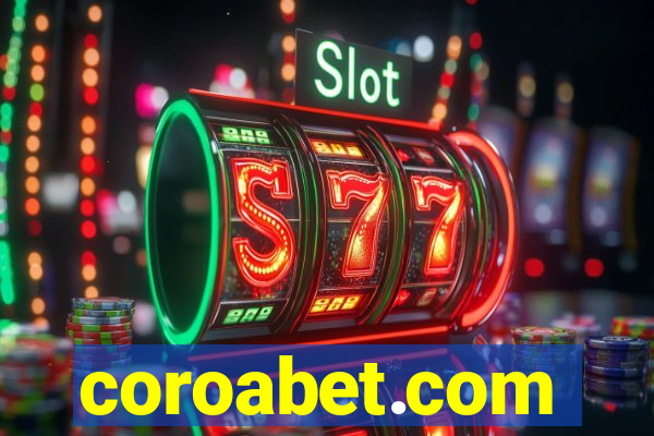 coroabet.com plataforma baixar