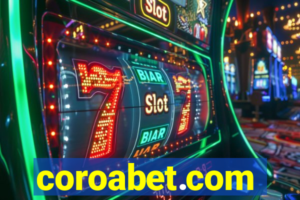 coroabet.com plataforma baixar