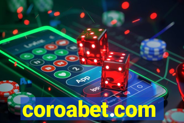 coroabet.com plataforma baixar