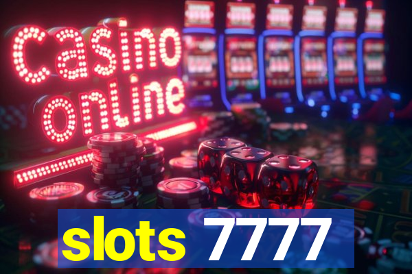 slots 7777