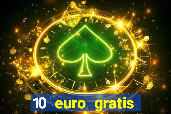 10 euro gratis betsson casino ohne einzahlung