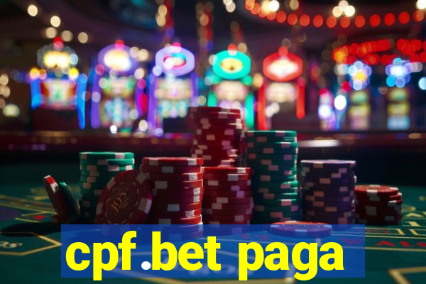 cpf.bet paga