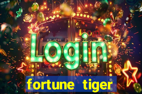 fortune tiger aposta de 1 real