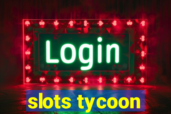 slots tycoon