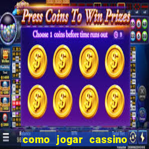 como jogar cassino na bet365