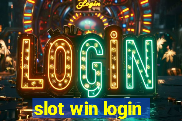 slot win login