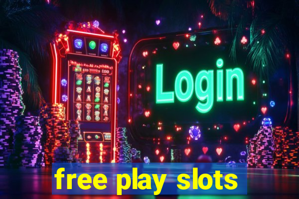 free play slots