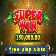 free play slots