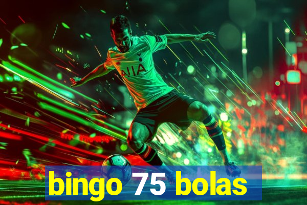 bingo 75 bolas