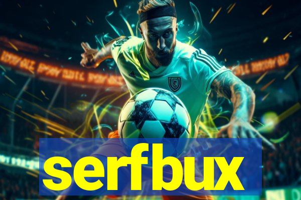 serfbux