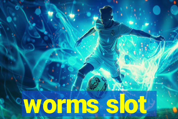 worms slot