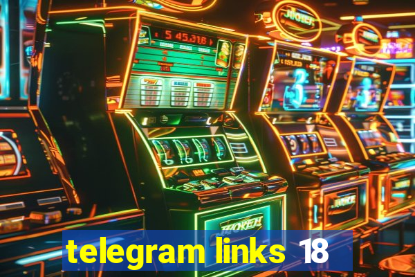 telegram links 18