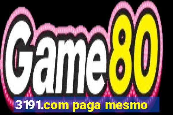 3191.com paga mesmo