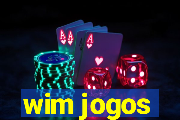 wim jogos