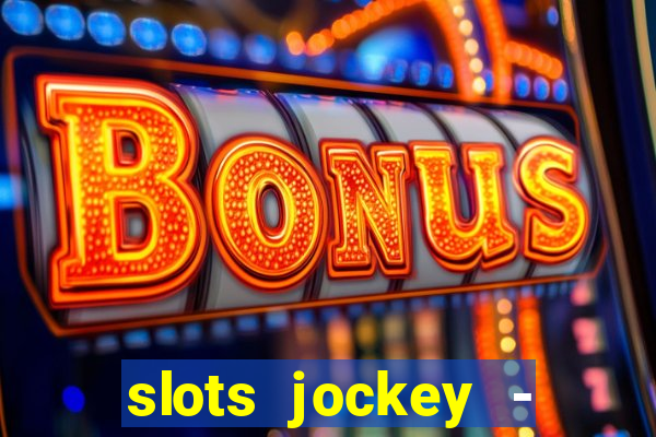 slots jockey - nuts poker club