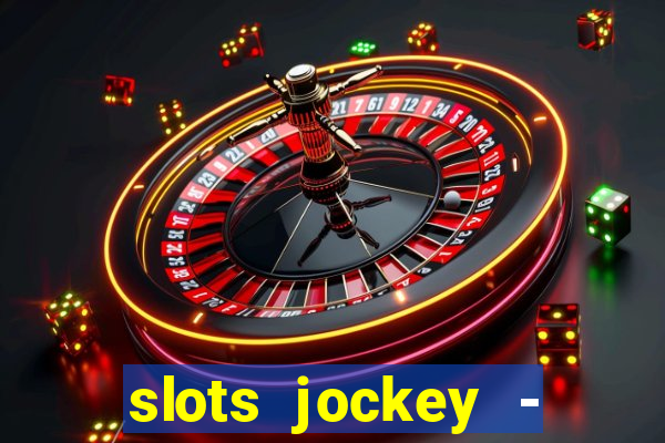 slots jockey - nuts poker club