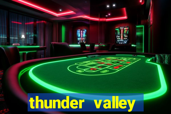 thunder valley resort & casino