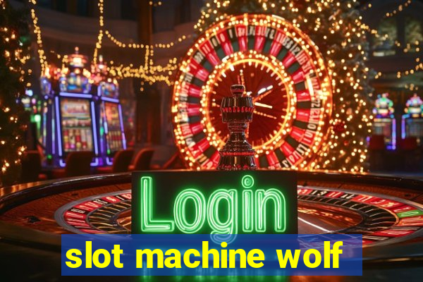 slot machine wolf