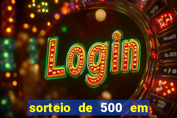 sorteio de 500 em cash toda segunda feira novibet como funciona