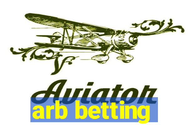 arb betting