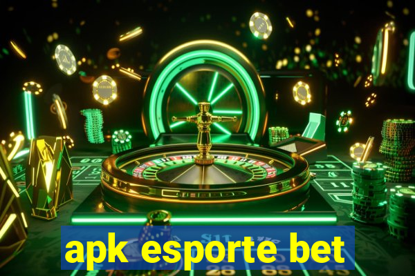 apk esporte bet