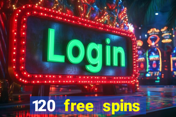 120 free spins online casino promotion